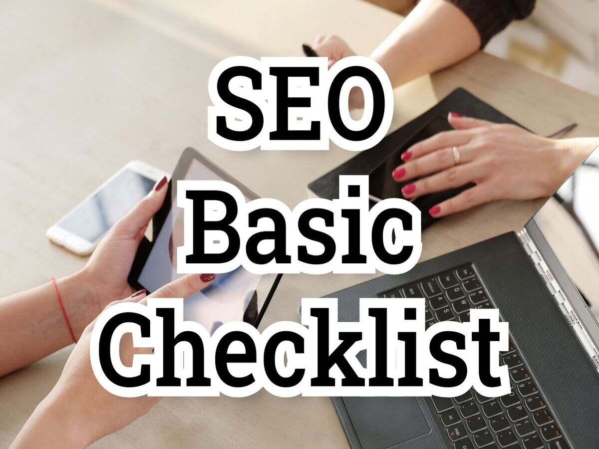 Ranking in 2023: The Ultimate SEO Checklist For Your Company Success